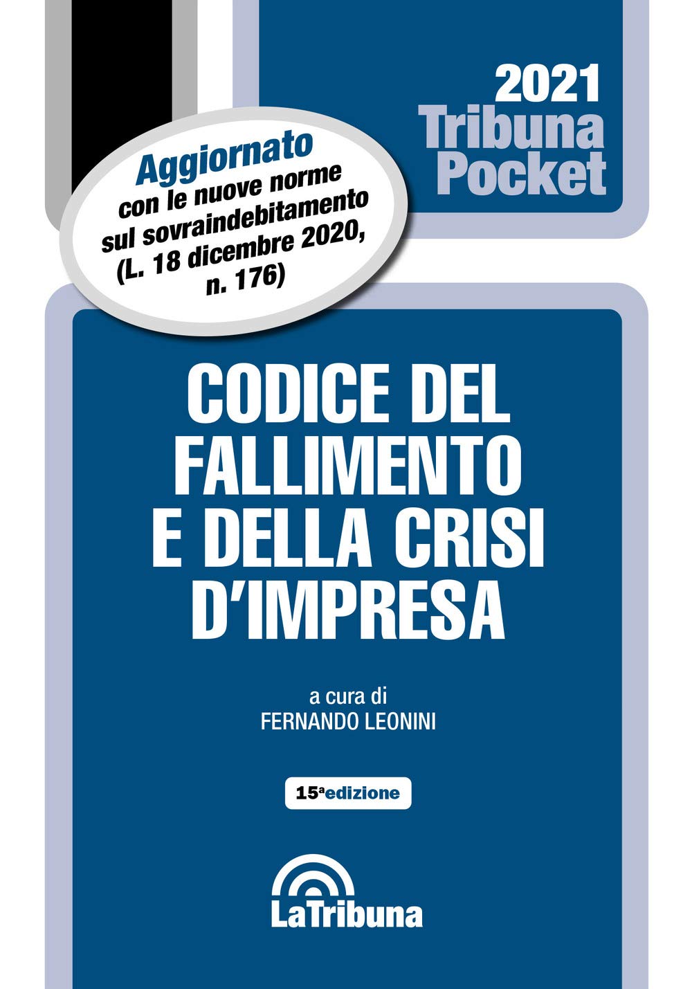 Product Image: Codice del fallimento e della crisi d'impresa (Tribuna pocket)