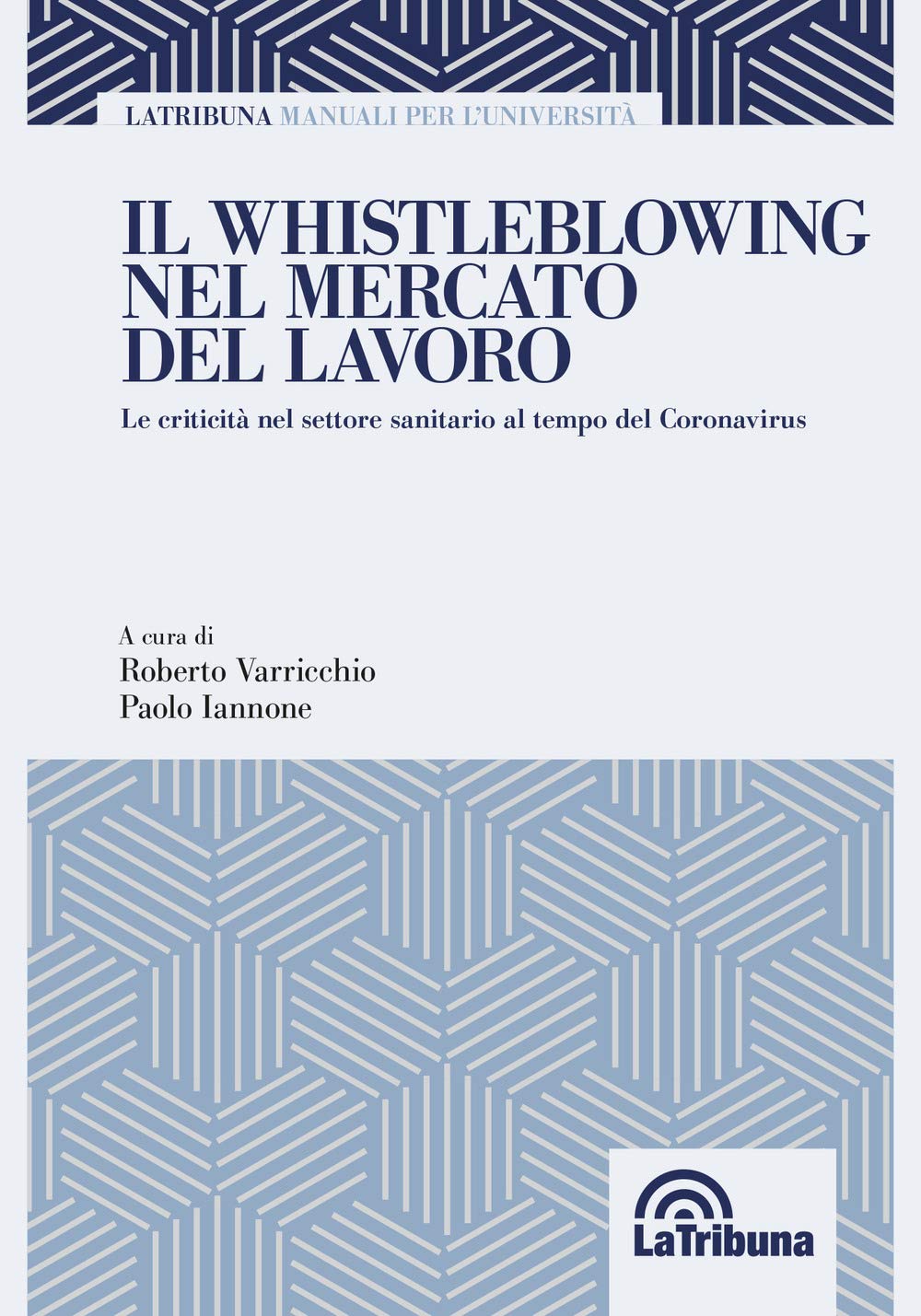 Il whistleblowing nel mercato del lavoro book