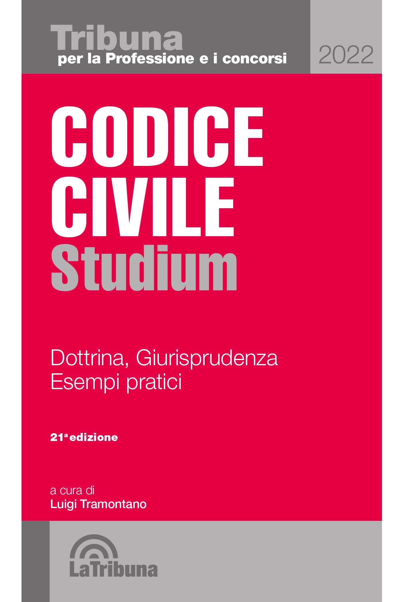 Codice civile Studium. Dottrina, giurisprudenza, schemi, esempi pratici book