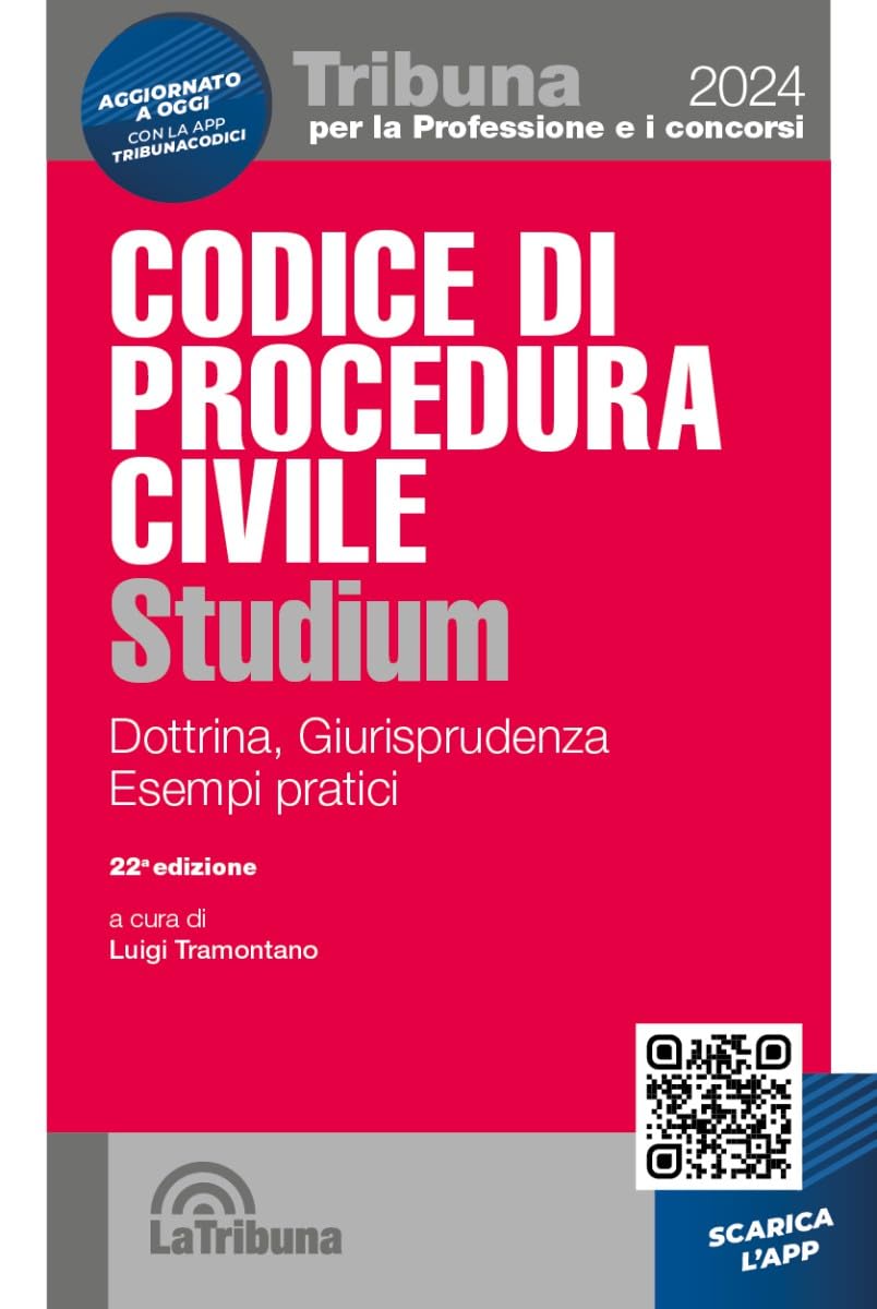 Codice di procedura civile Studium. Dottrina, giurisprudenza, schemi, esempi pratici. Con App Tribunacodici (Tribuna per la professione e i concorsi) Law
