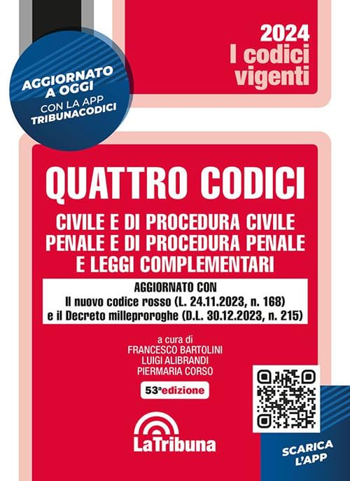 Quattro codici. Civile e di procedura civile, penale e di procedura penale e leggi complementari. Con App Tribunacodici (I codici vigenti) Law