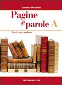 Pagine e parole. Volume unico. Per le Scuole superiori. Con CD Audio book