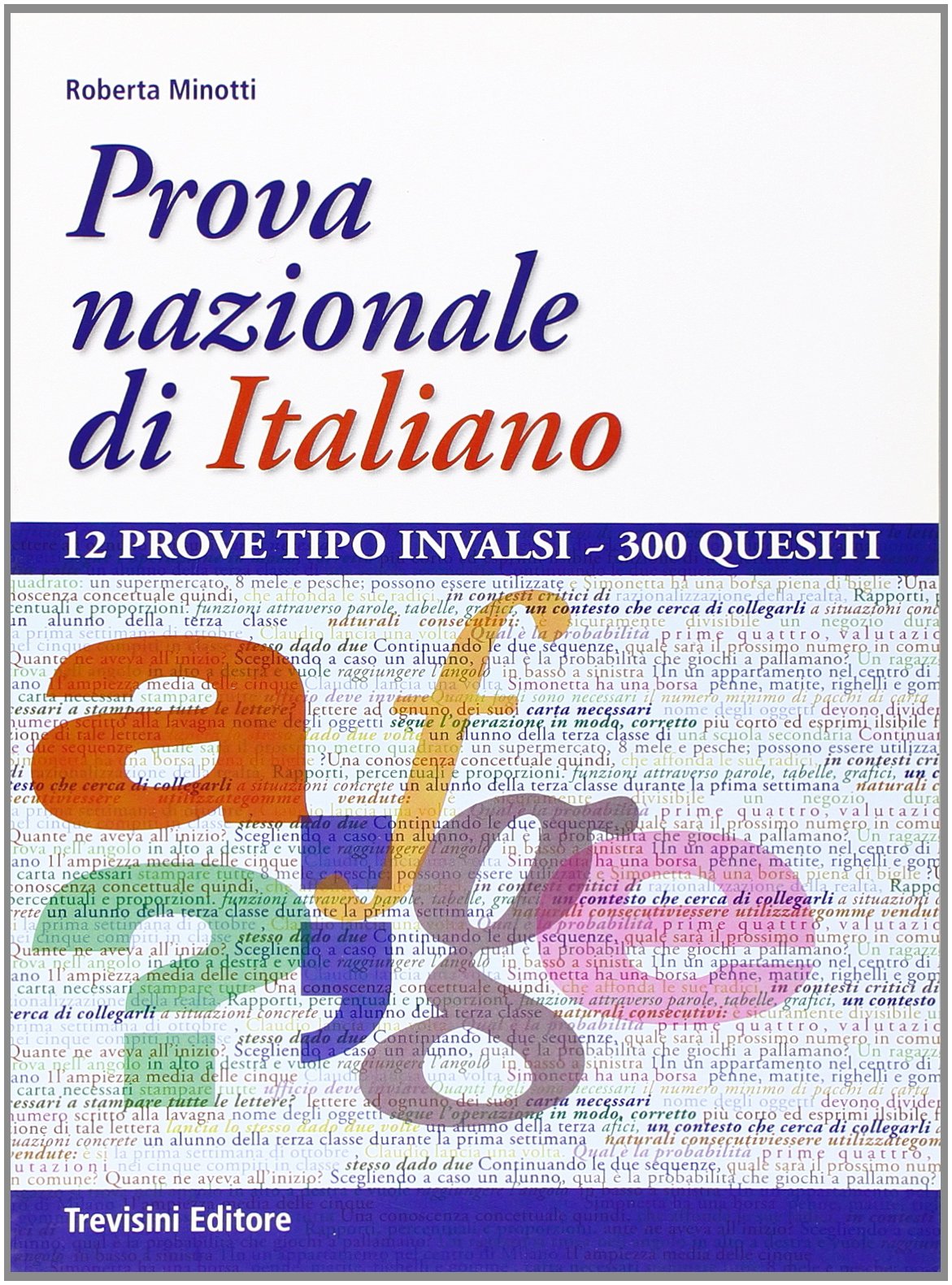 Prova nazionale di italiano. Per la Scuola media book