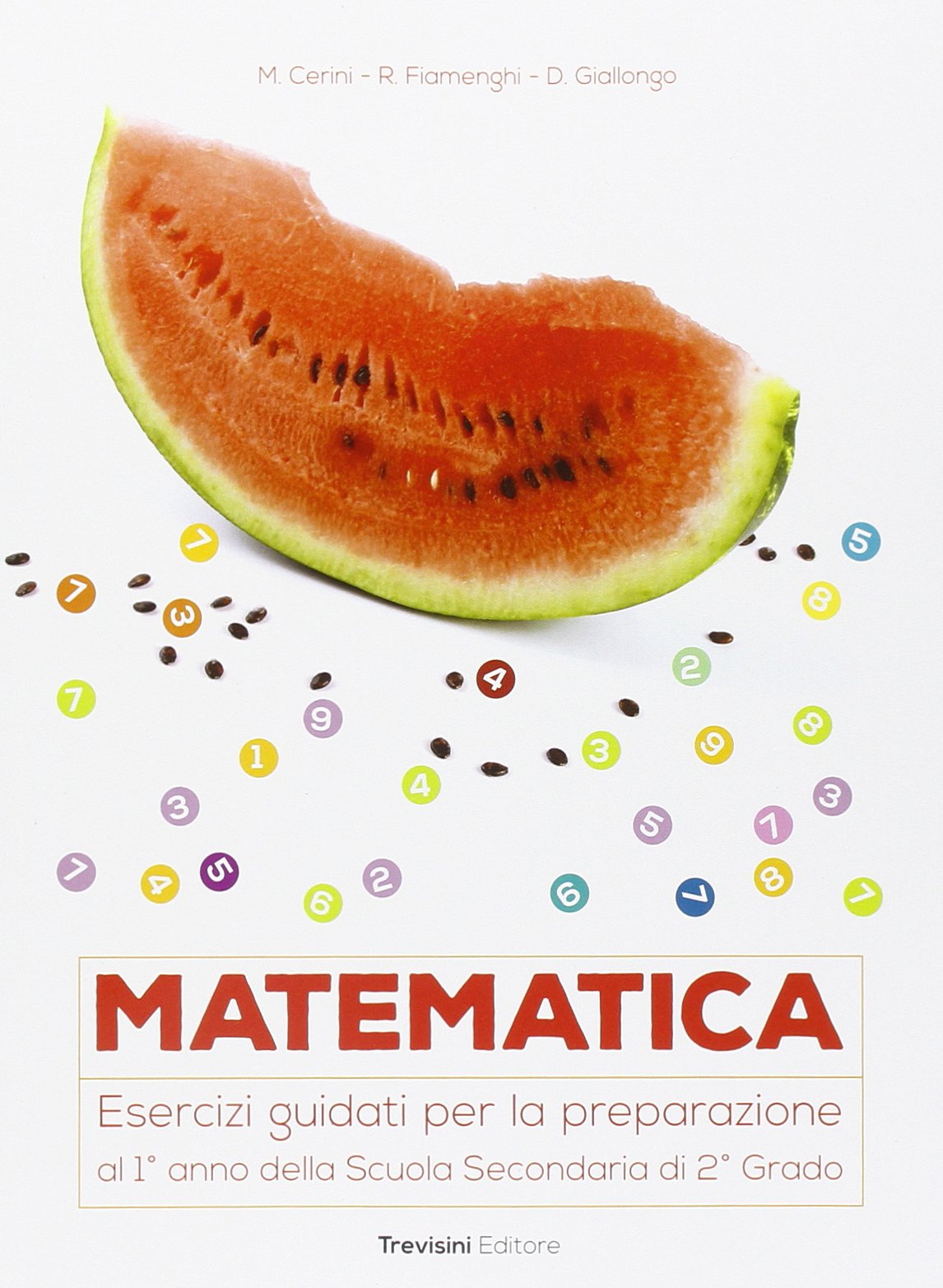 Matematica. Esercizi guidati per la preparazione al 1° anno della scuola superiore. Per la Scuola media. Con espansione online Study Guides