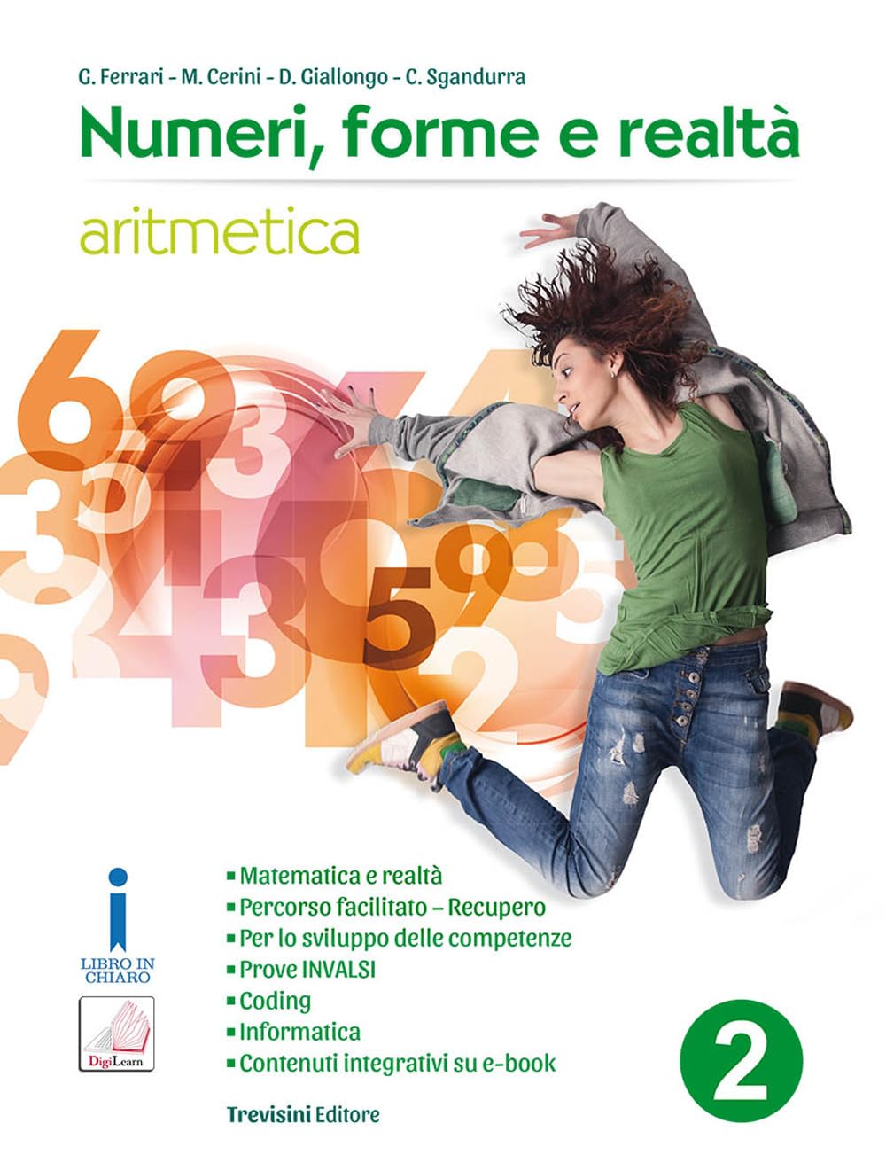 Numeri, forme e realtà. Per la Scuola media. Con e-book. Con espansione online: 2 book