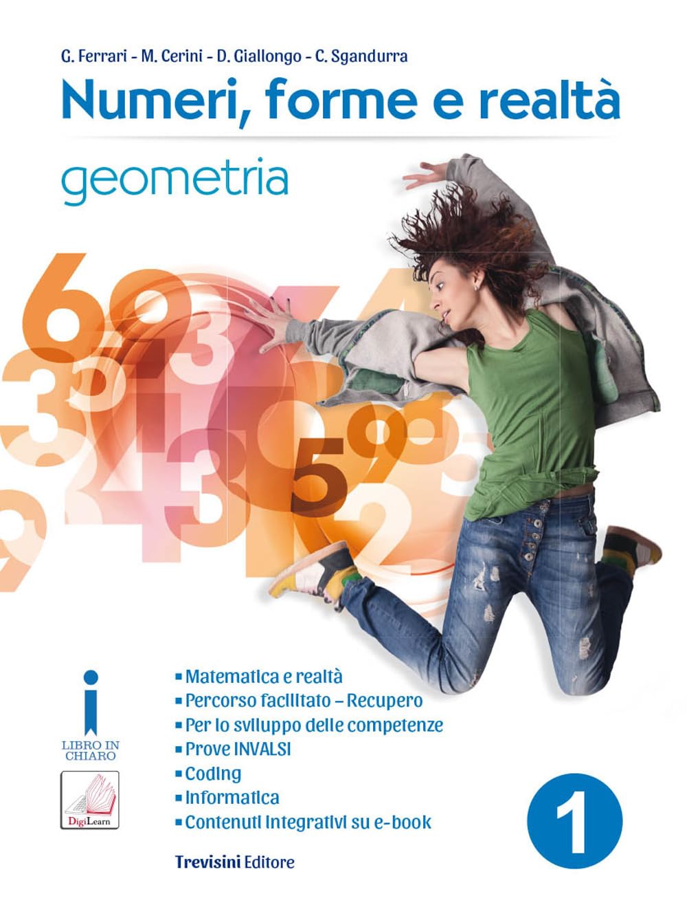 Numeri, forme e realtà. Per la Scuola media. Con e-book. Con espansione online. Geometria (Vol. 1) book