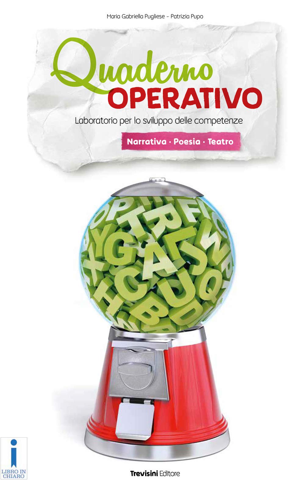 Quaderno operativo. Laboratorio per lo sviluppo delle competenze. Per le Scuole superiori book