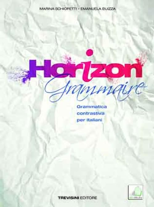 Horizon grammaire. Per le Scuole superiori. Con CD Audio. Con espansione online Professional & Reference Books
