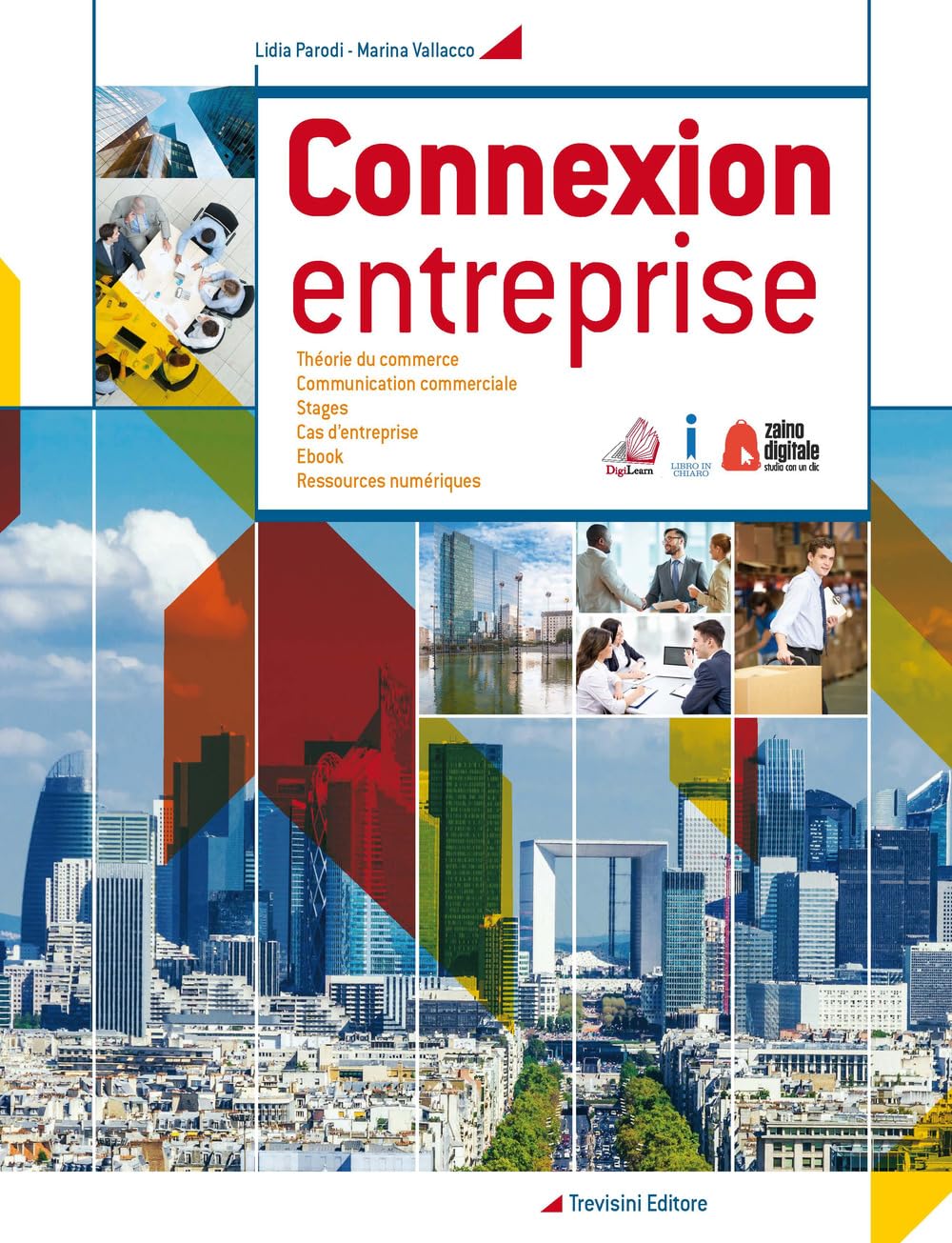 Connexion entreprise. Per gli Ist. tecnici e professionali. Con e-book. Con espansione online book
