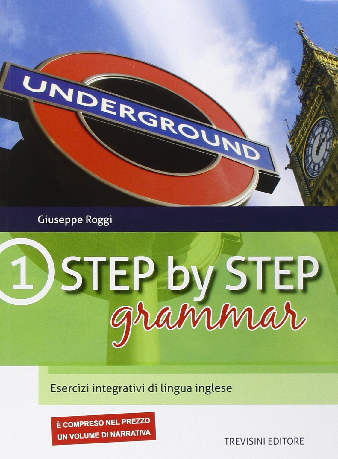 Step by step grammar. Esercizi integrativi di lingua inglese. Per le Scuole superiori. Con espansione online (Vol. 1) book