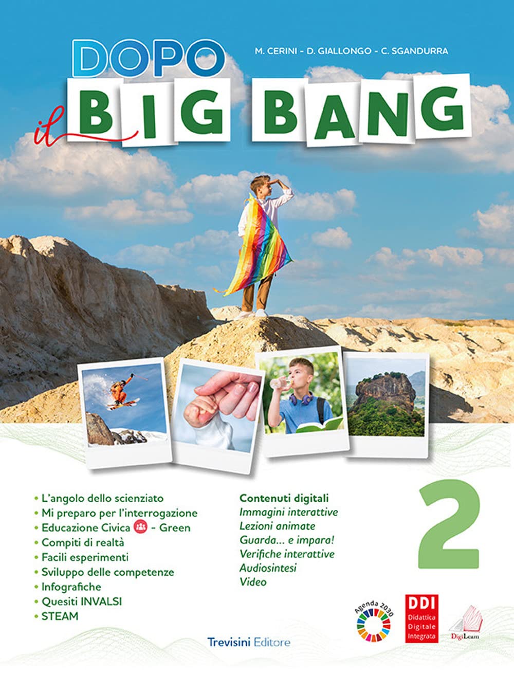 Dopo il big bang. Per la Scuola media. Con e-book. Con espansione online (Vol. 2) Professional & Reference Books