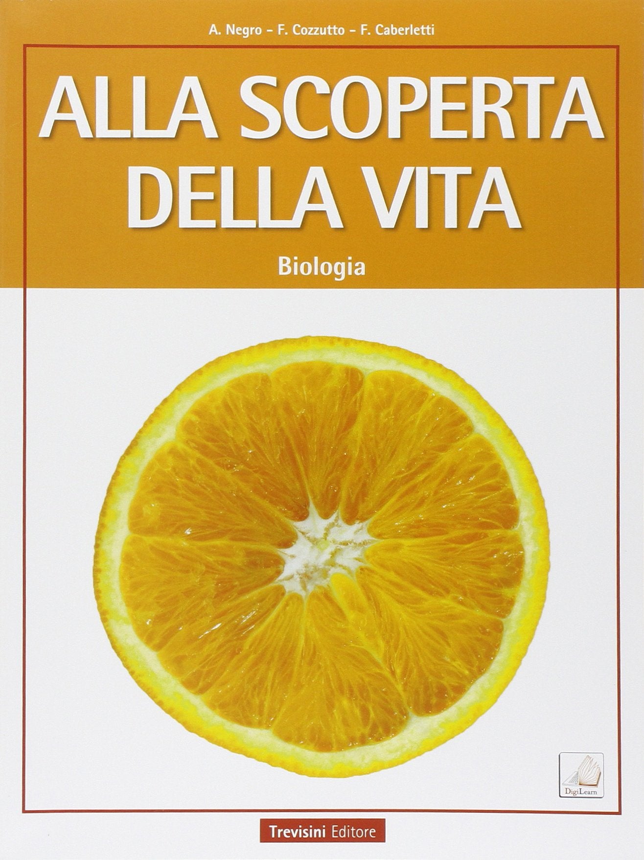 Alla scoperta della vita. Biologia. Per le Scuole superiori. Con e-book. Con espansione online book