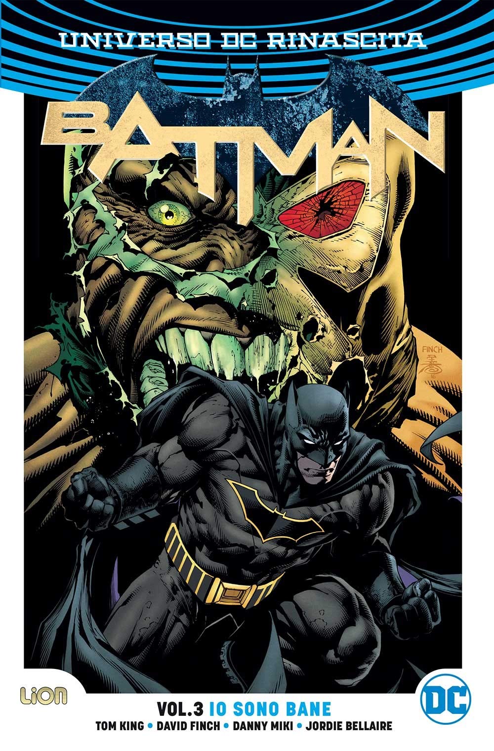 Universo DC. Rinascita. Batman. Io sono Bane (Vol. 3) book
