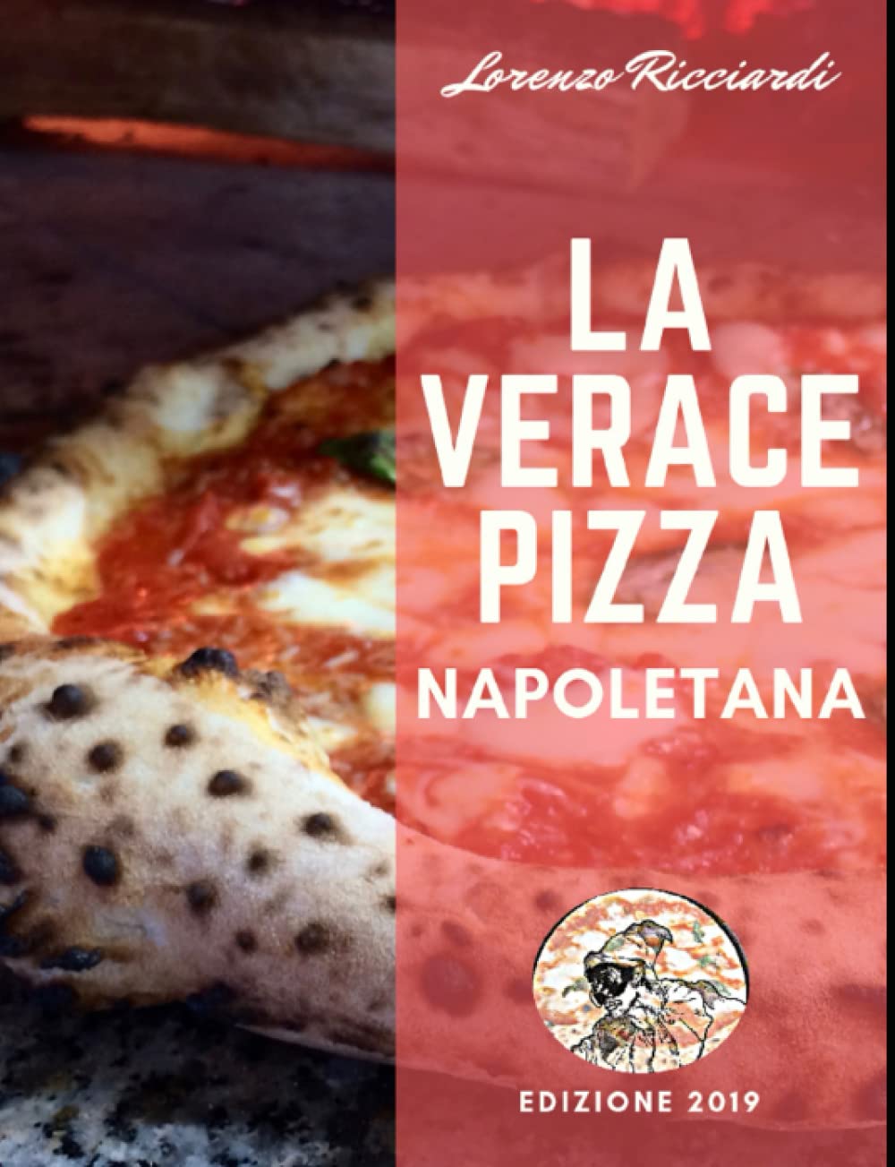 La Verace Pizza Napoletana: Tradizione, Storia e Segreti Leisure, Home & Garden