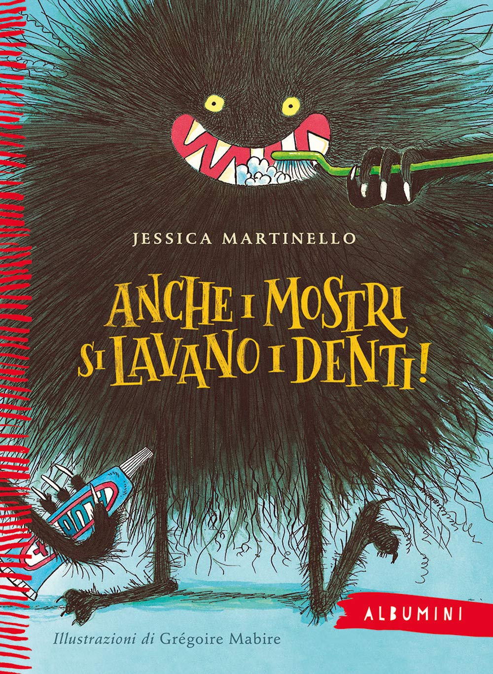 Anche i mostri si lavano i denti! book