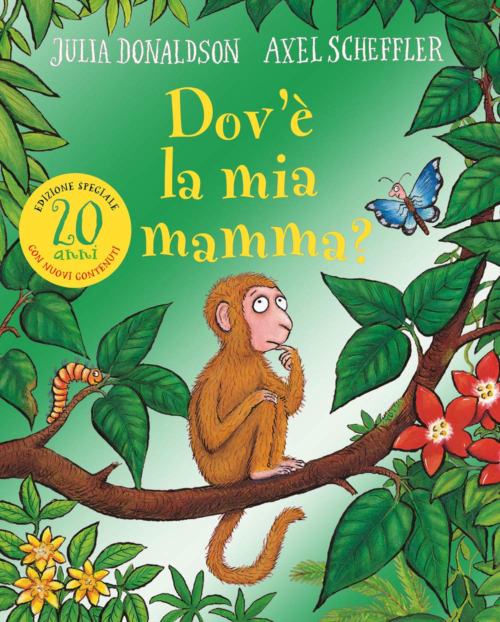 Dov'è la mia mamma? 20 anni. Ediz. a colori book