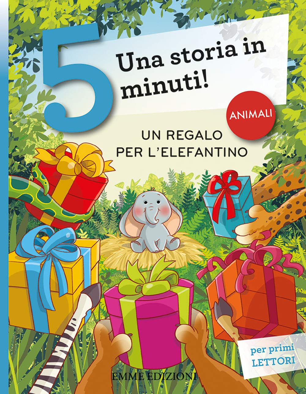 Un regalo per l'elefantino. Una storia in 5 minuti! Ediz. a colori book