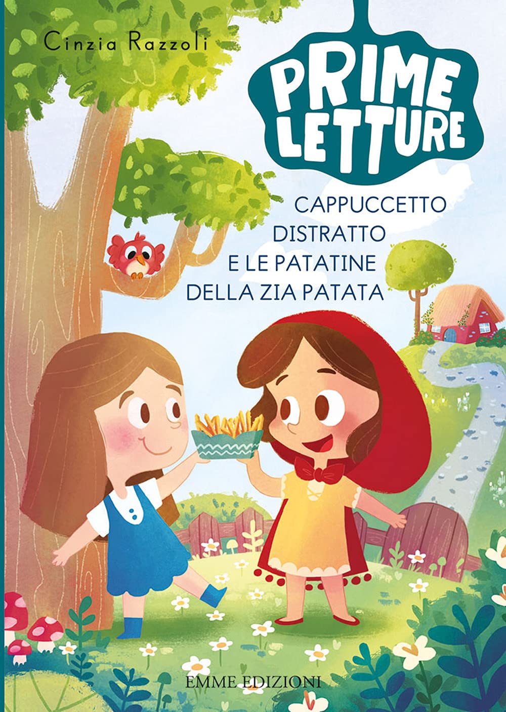 Cappuccetto Distratto e le patatine della zia Patata. Ediz. a colori (Prime letture) Non-fiction