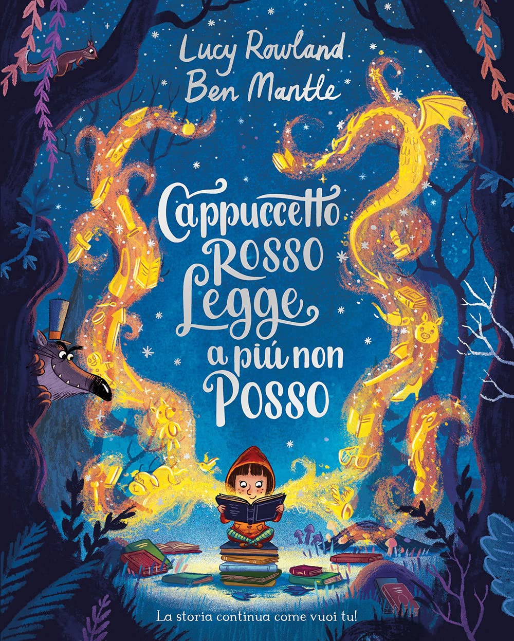 Cappuccetto Rosso legge a più non posso. Ediz. illustrata book