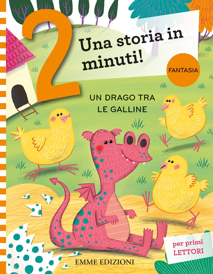 Un drago tra le galline. Prime letture. Stampatello maiuscolo Children's books