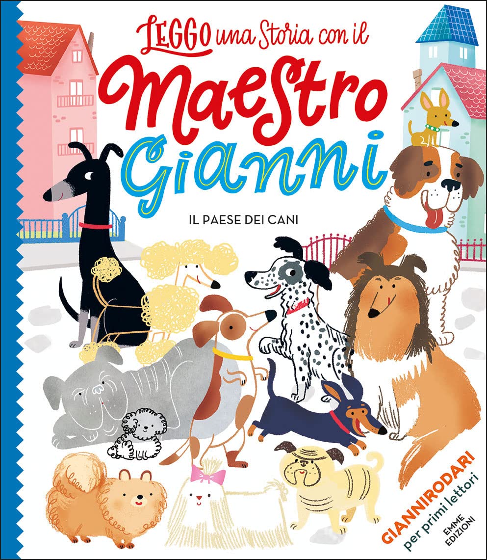 Il paese dei cani. Ediz. a colori. Stampatello maiuscolo book