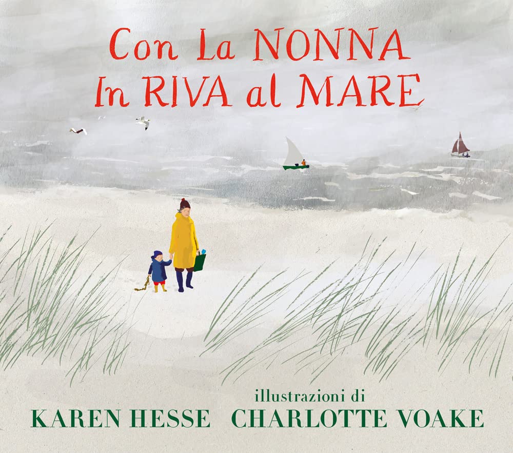 Con la nonna in riva al mare. Ediz. a colori book
