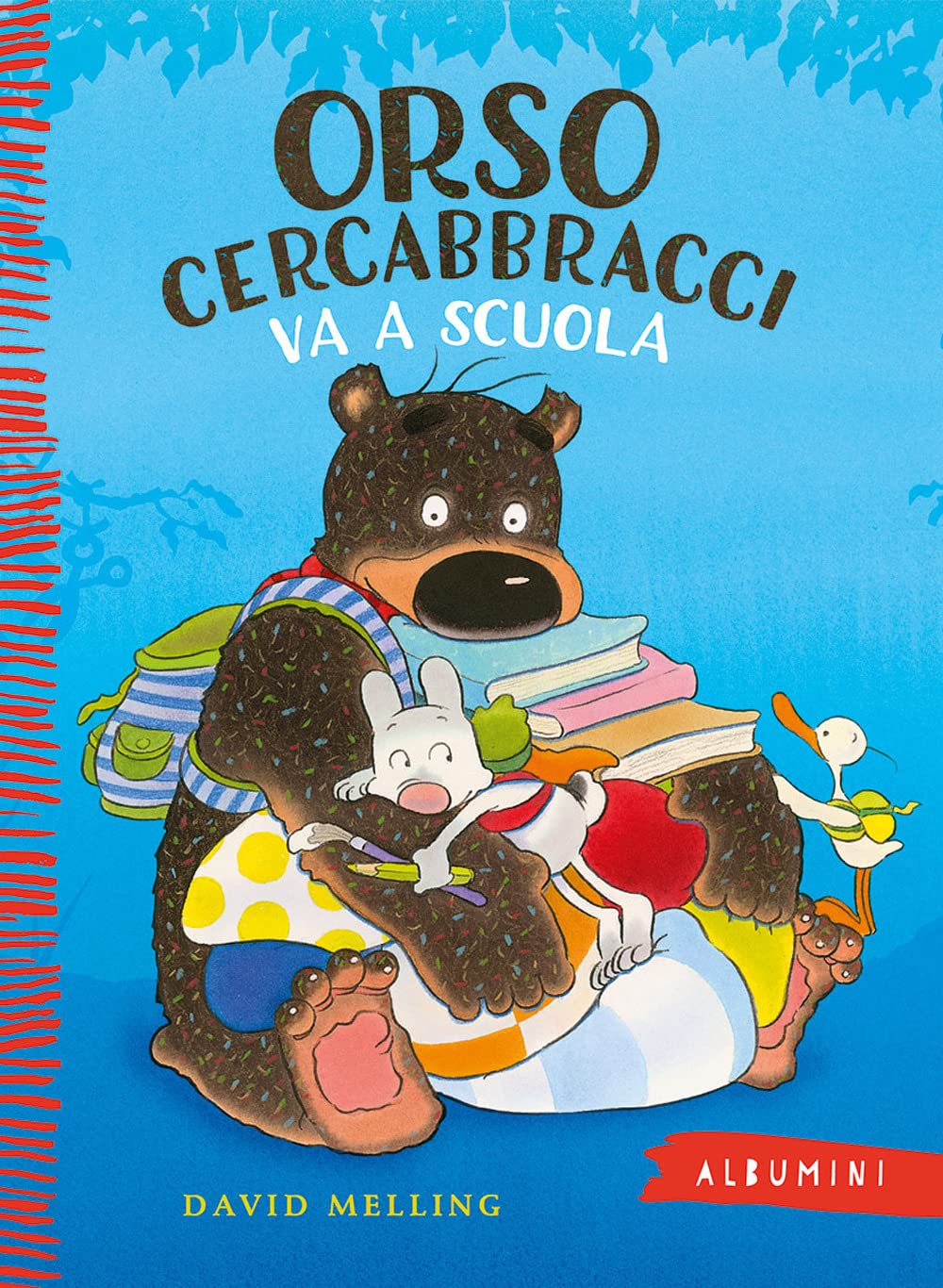 Orso Cercabbracci va a scuola. Ediz. a colori (Albumini) Non-fiction