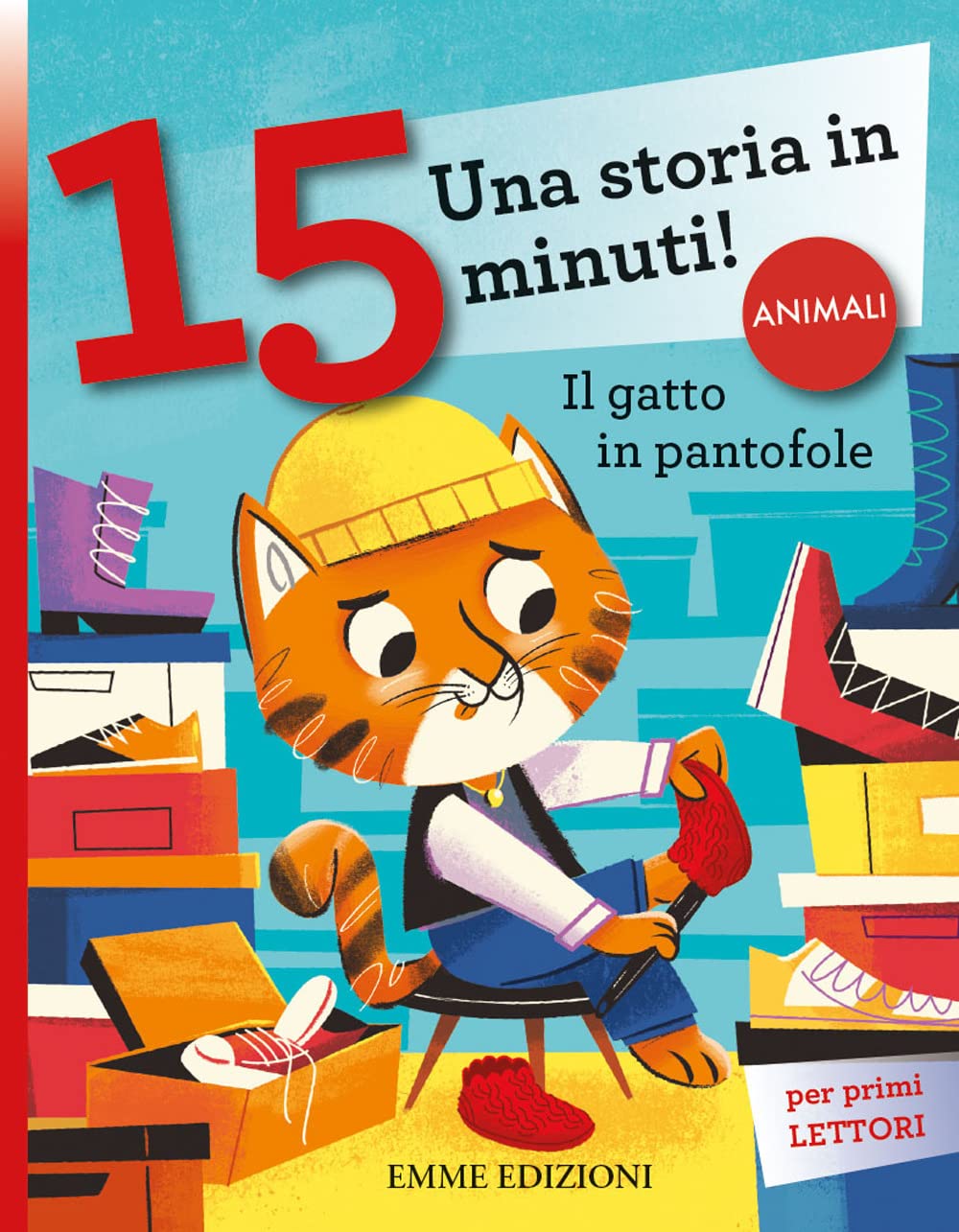 Il gatto in pantofole. Stampatello minuscolo. Ediz. a colori book