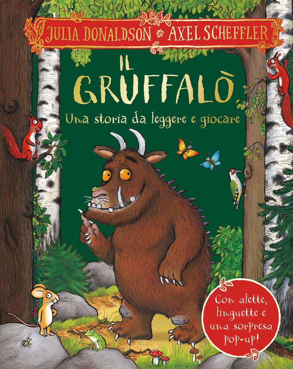Il Gruffalò. Una storia da leggere e giocare. Ediz. a colori (Primi libri) Tiptoi & Games
