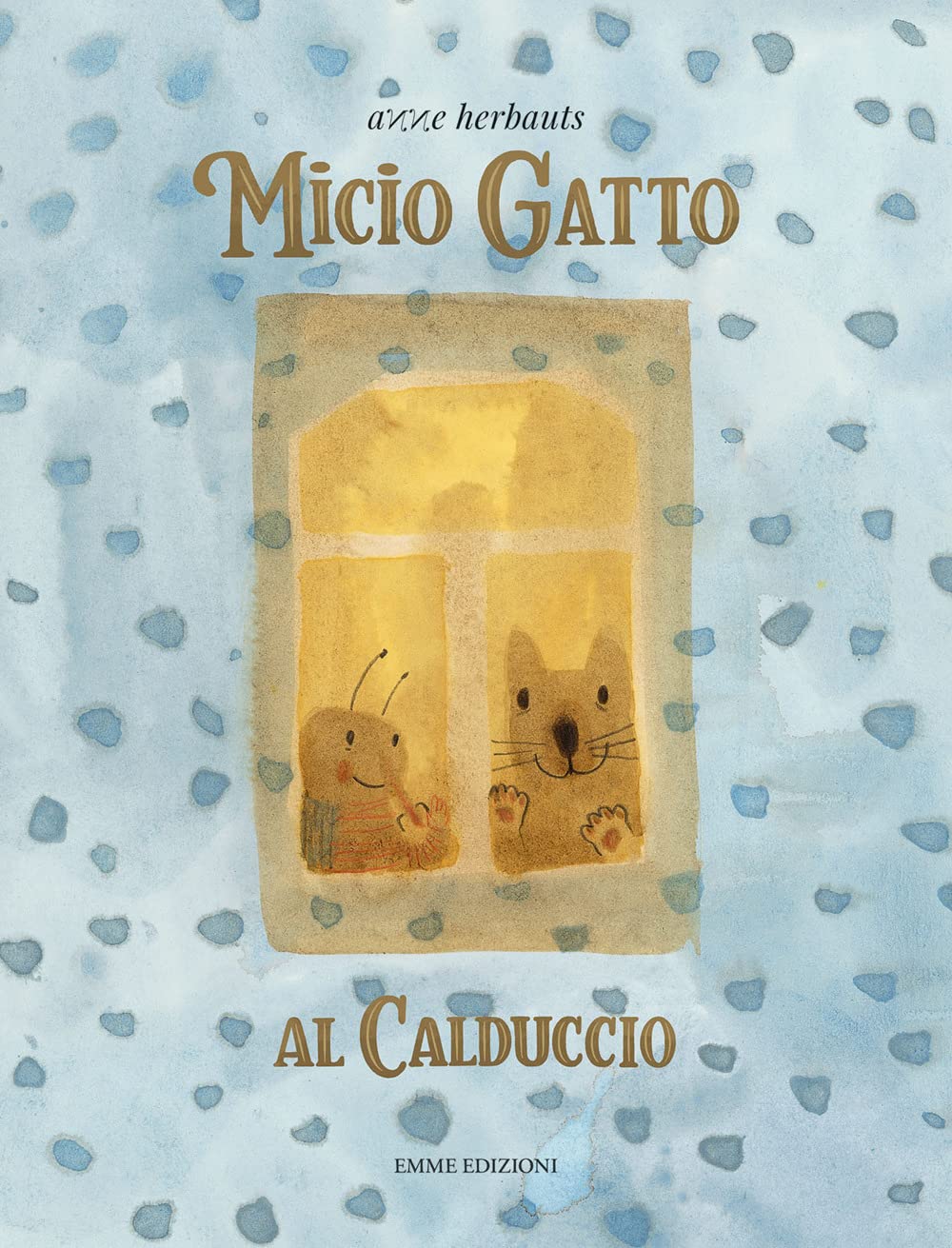 Micio gatto. Al calduccio. Ediz. a colori book