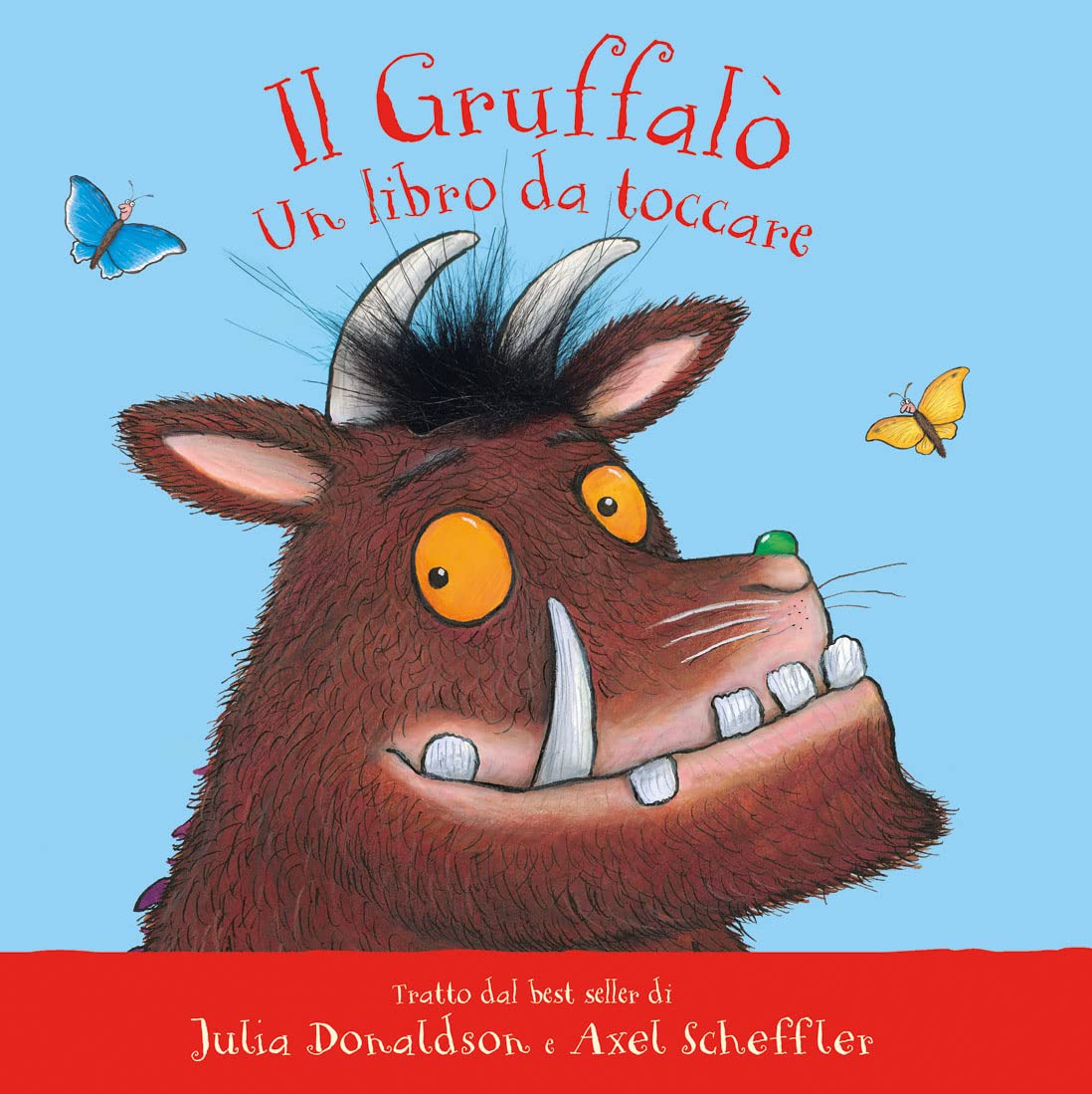 Il Gruffalò. Un libro da toccare. Con inserti di tattili. Ediz. a colori book