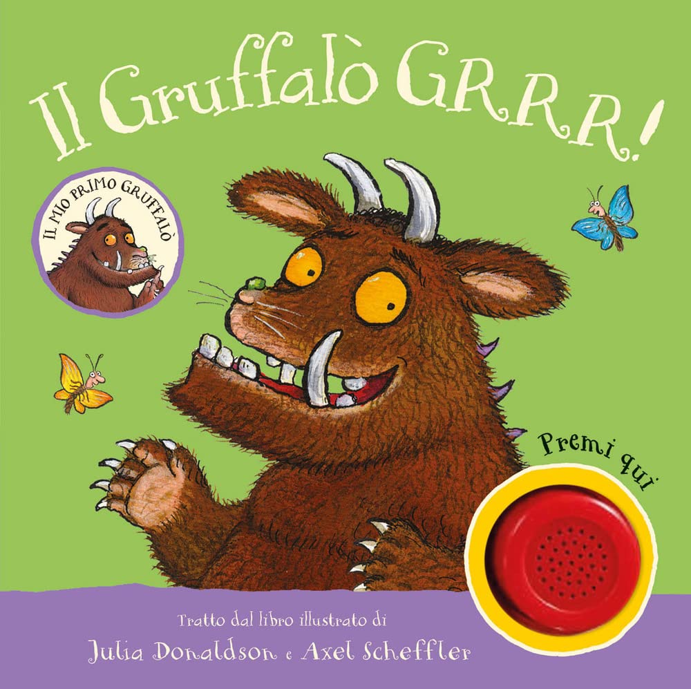 Il Gruffalò. GRRR! Ediz. a colori (Primi libri) Tiptoi & Games