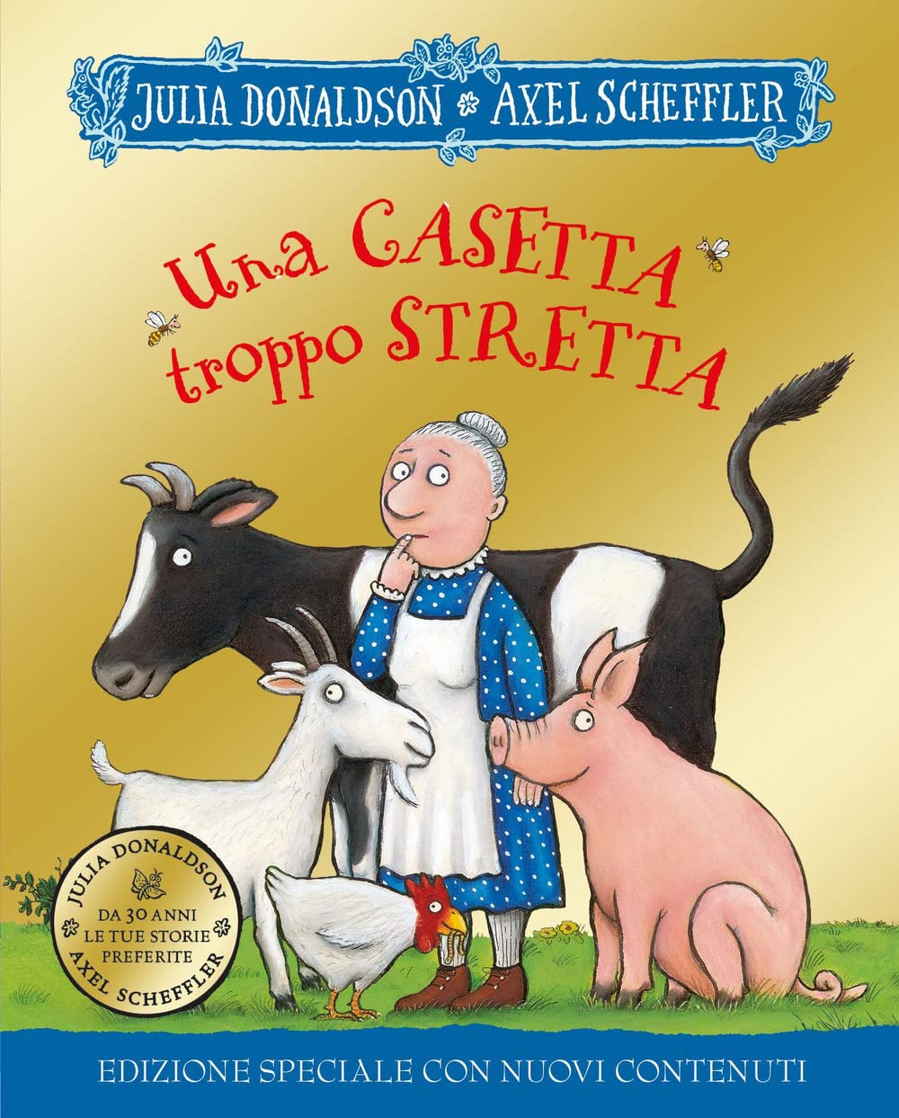 Una casetta troppo stretta. 30 anni. Ediz. speciale (Album) Children's books