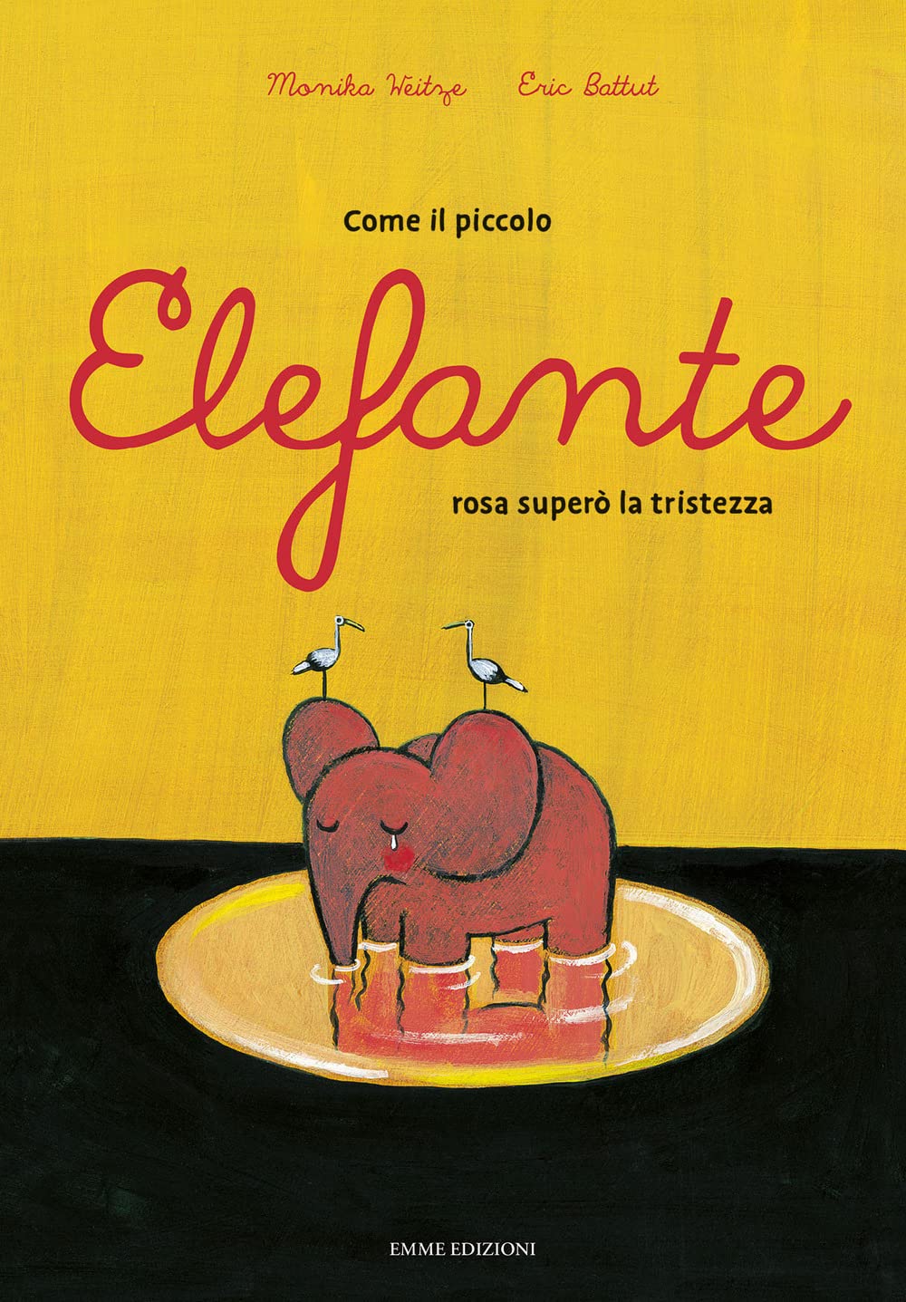 Come il piccolo elefante rosa superò la tristezza. Ediz. a colori book
