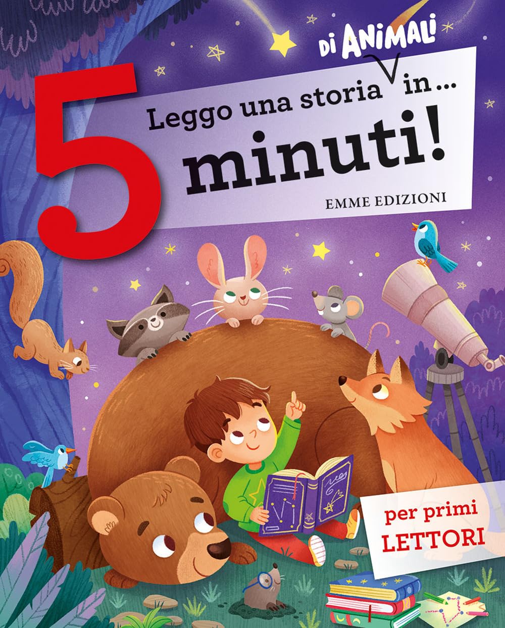 Leggo una storia di animali in... 5 minuti! Stampatello maiuscolo Non-fiction