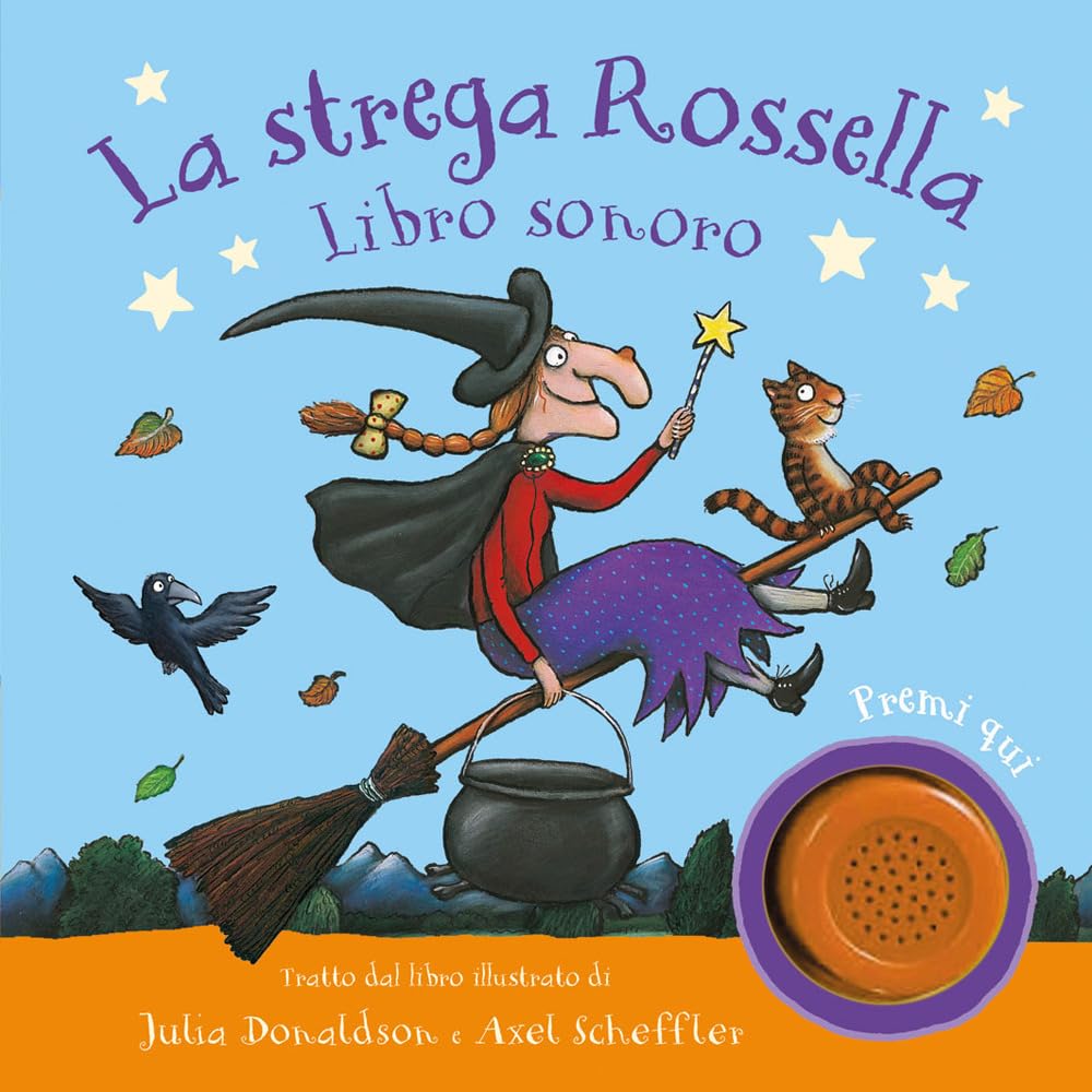 La strega Rossella. Libro sonoro. Ediz. a colori (Primi libri) book