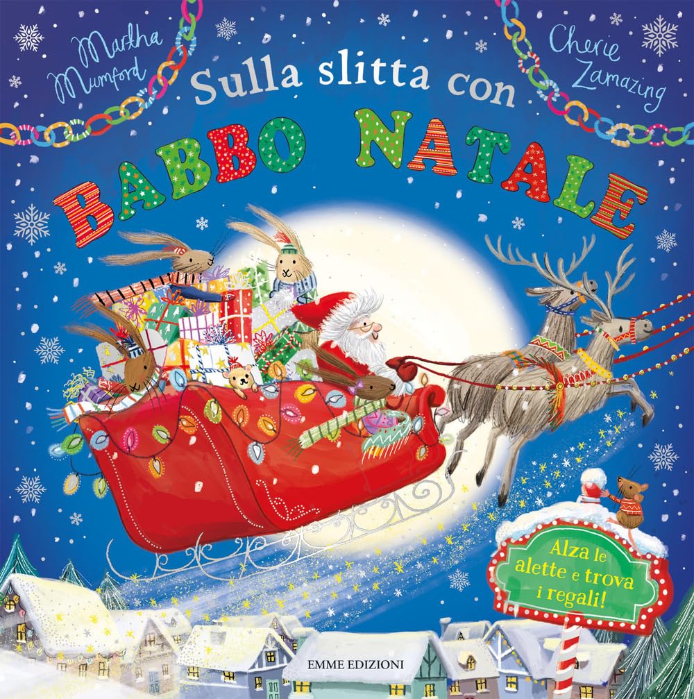 Sulla slitta con Babbo Natale. Ediz. a colori book