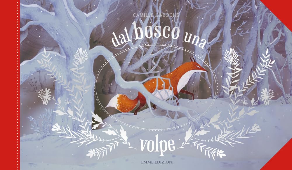 Dal bosco una volpe. Ediz. a colori book