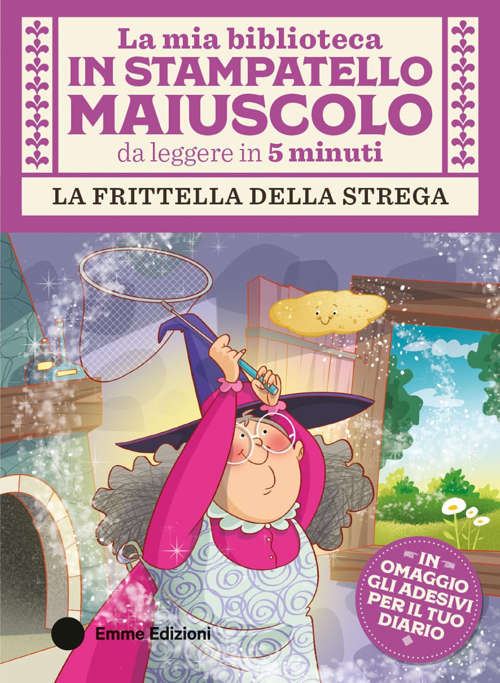 La frittella della strega. Stampatello maiuscolo. Ediz. a colori book