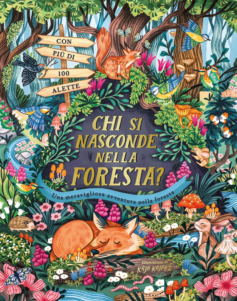Chi si nasconde nella foresta? Ediz. a colori book