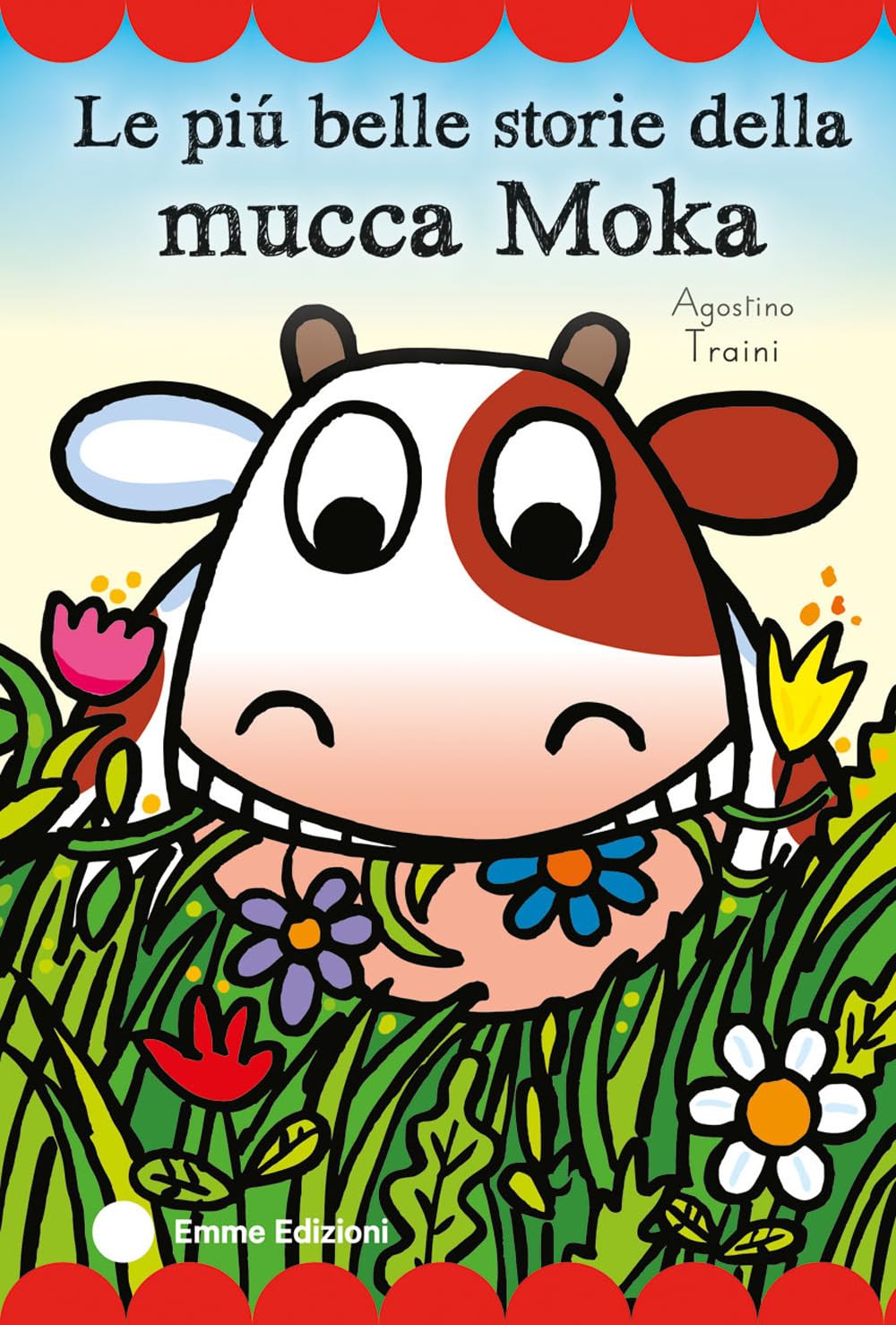 Le più belle storie della mucca Moka. Stampatello maiuscolo Children's books