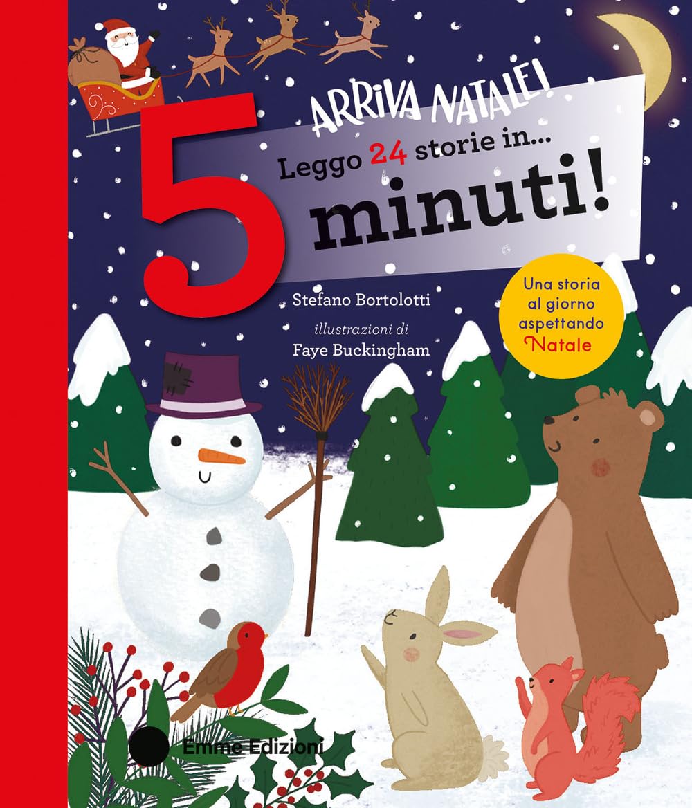 Leggo 24 storie in… 5 minuti! Arriva Natale! Stampatello maiuscolo. Ediz. a colori book