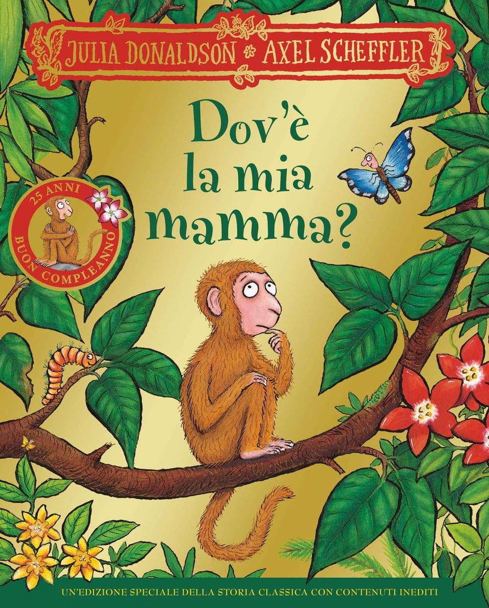 Dov'è la mia mamma? 25 anni. Ediz. a colori book