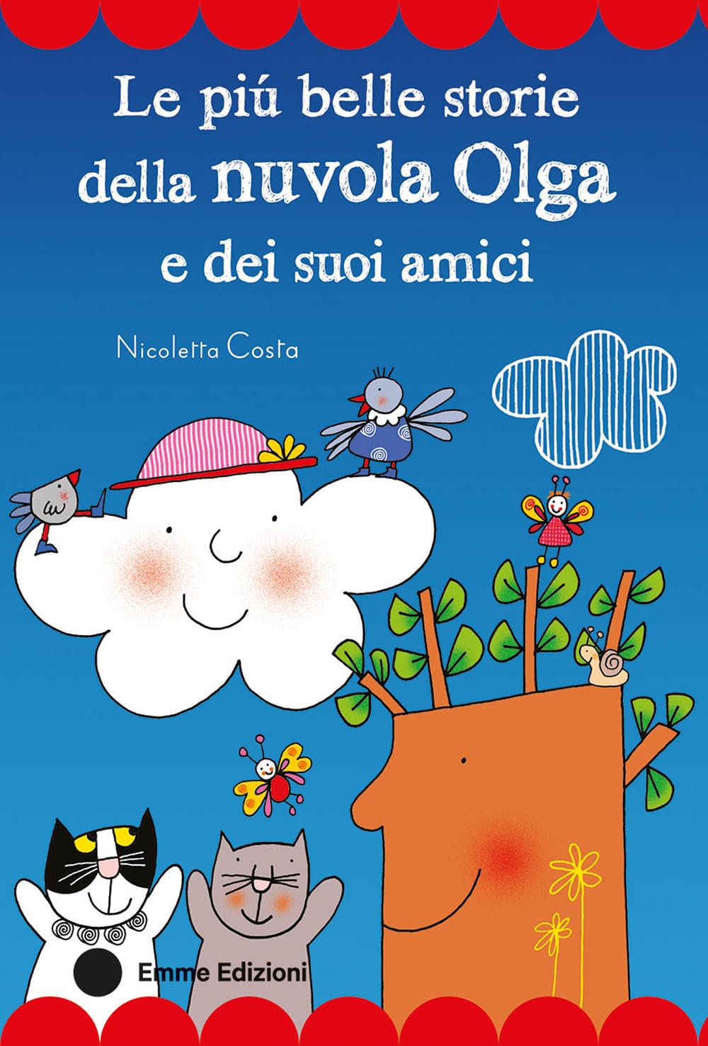 Le più belle storie della nuvola Olga e dei suoi amici. Stampatello maiuscolo. Ediz. a colori book