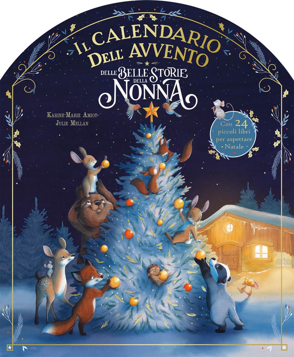 Il calendario dell'Avvento delle belle storie della nonna. Ediz. a colori book