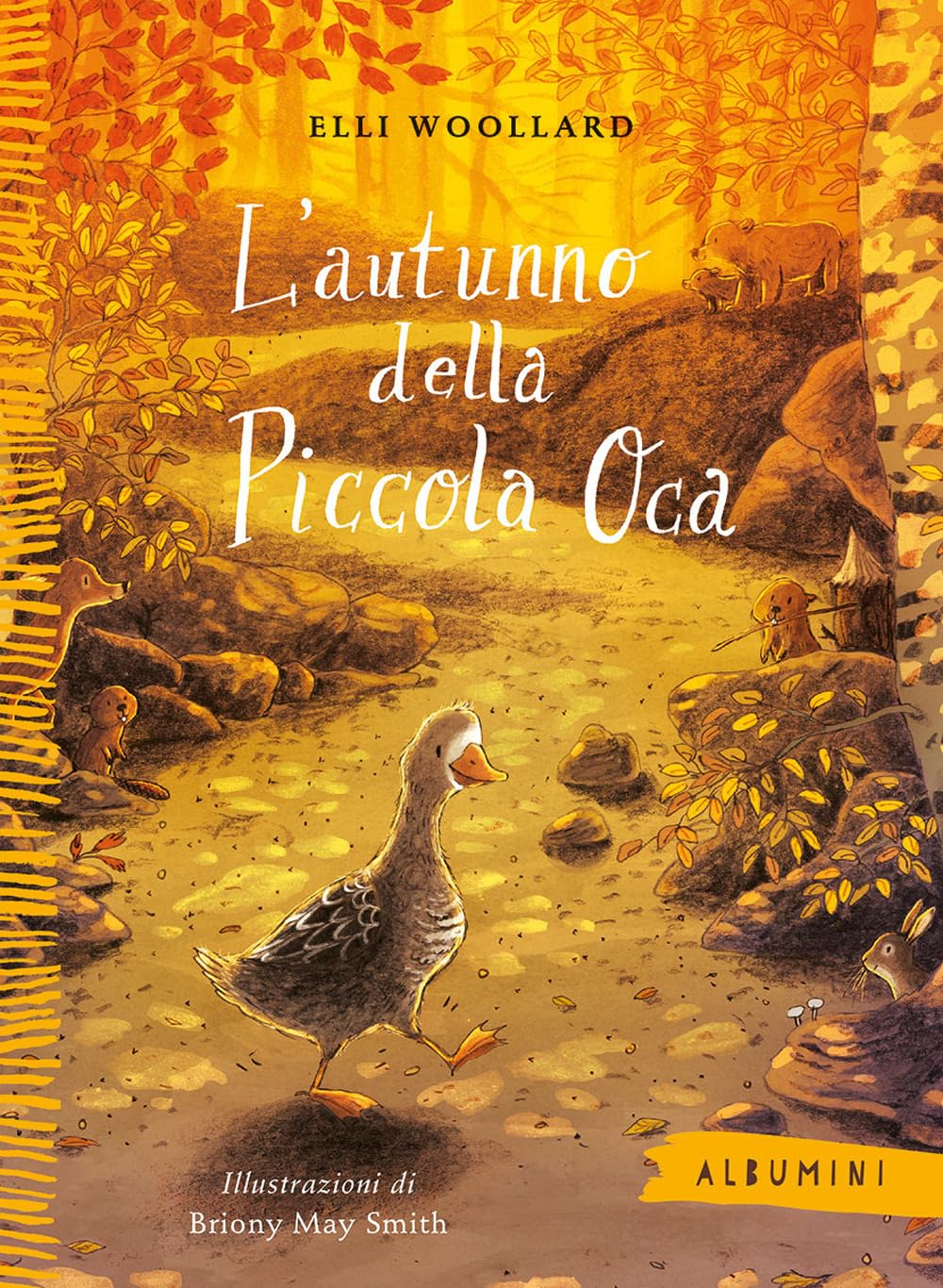 L'autunno della Piccola Oca. Ediz. a colori book