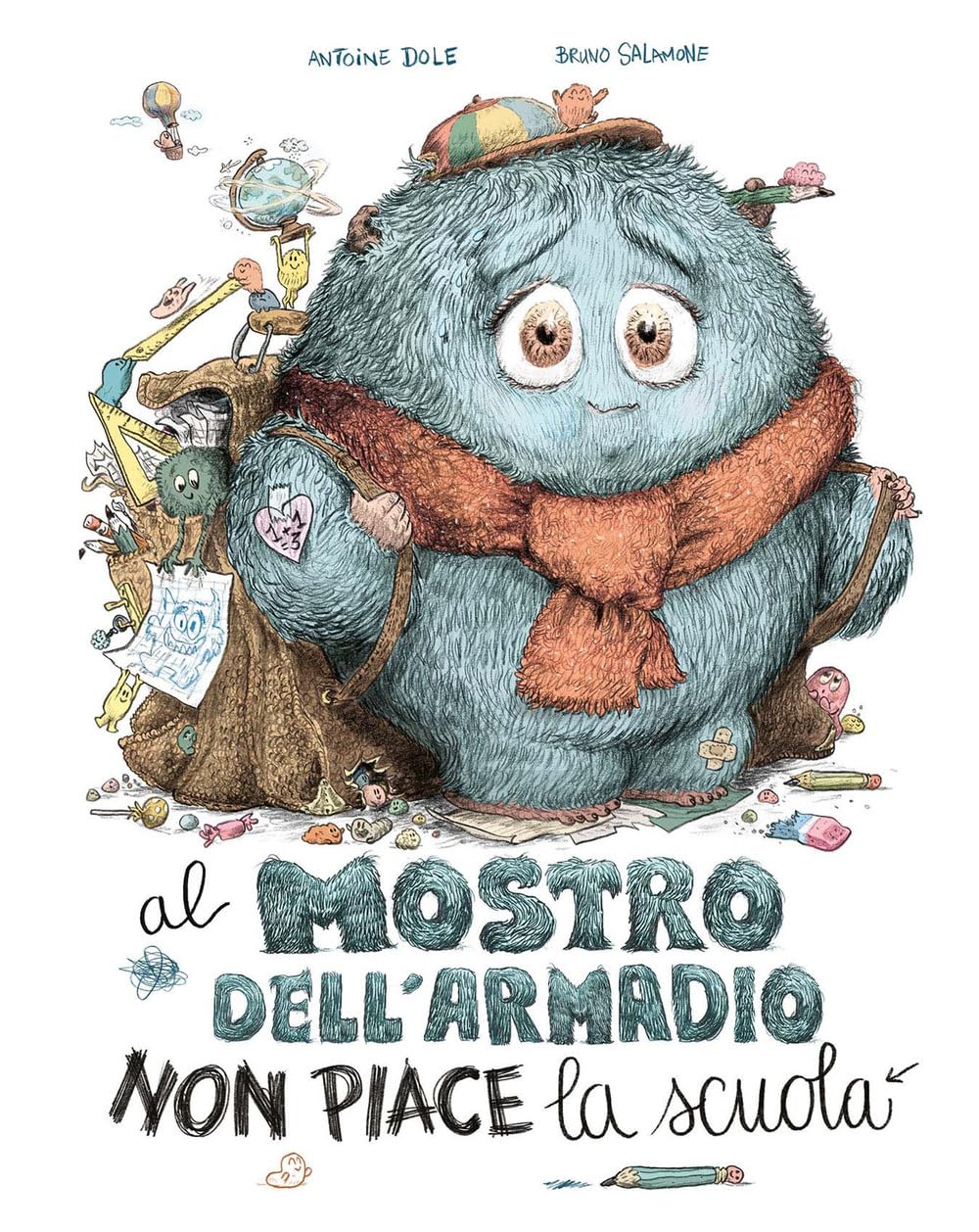 Al mostro dell'armadio non piace la scuola. Ediz. a colori book