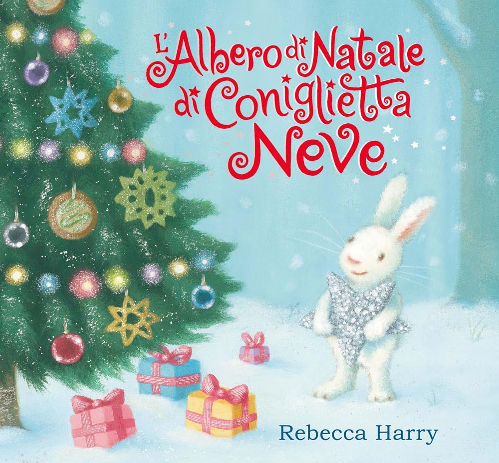 L'albero di Natale di Coniglietta Neve. Ediz. a colori book