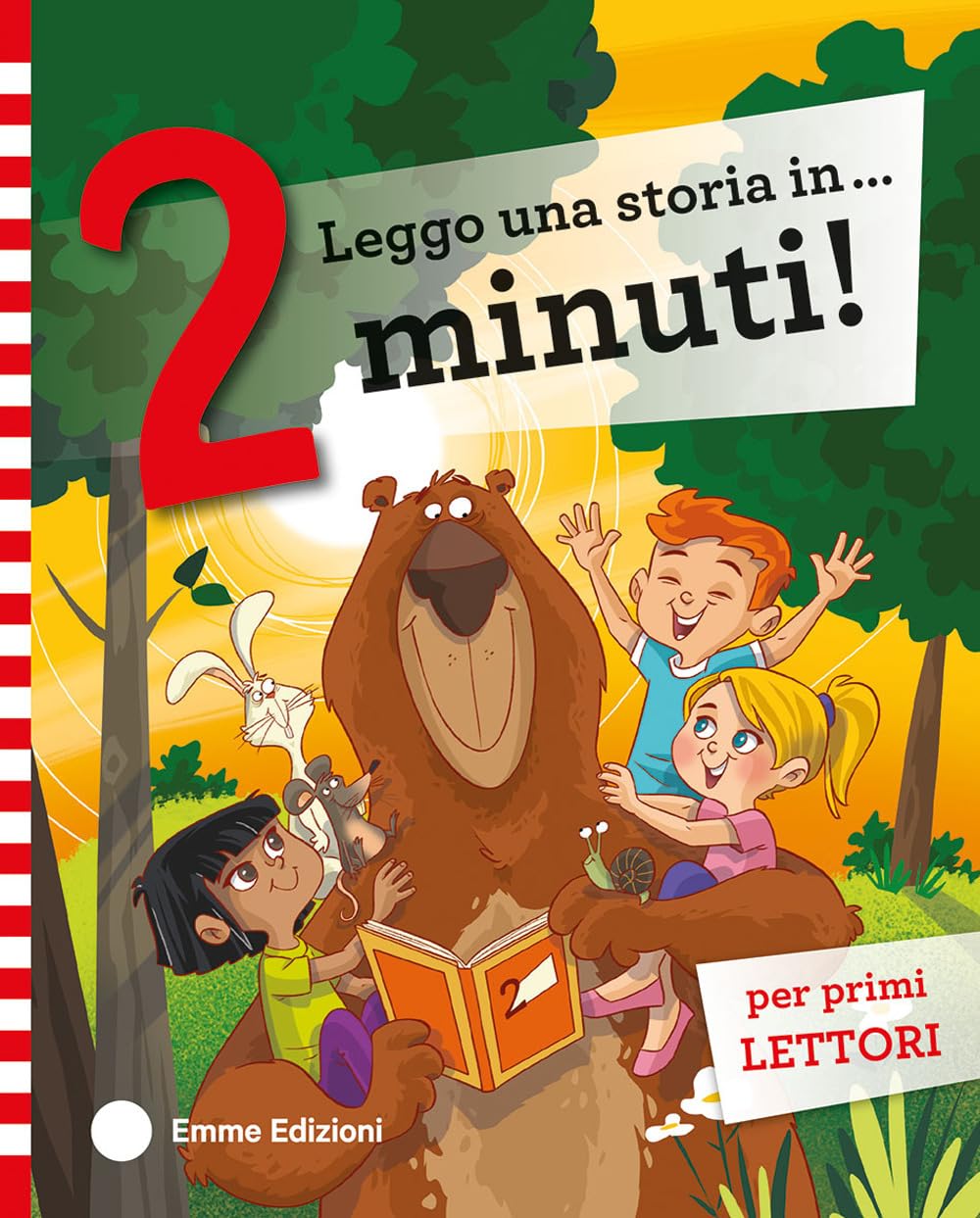 Leggo una storia in... 2 minuti! Ediz. a colori book