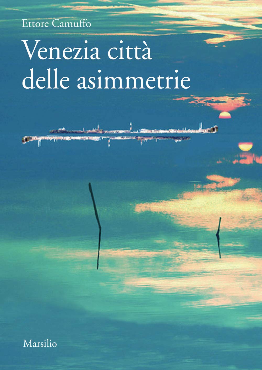 Venezia città delle asimmetrie book